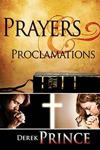 Prayers & Proclamations PB - Derek Prince